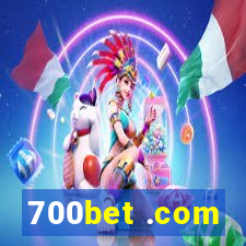 700bet .com